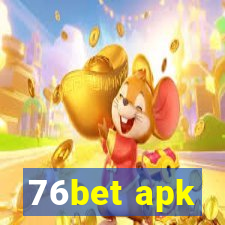 76bet apk