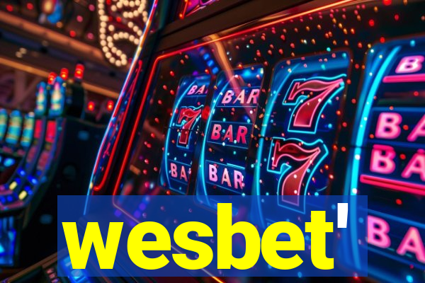 wesbet'