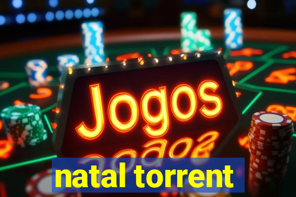 natal torrent