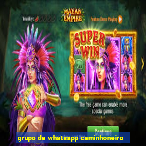 grupo de whatsapp caminhoneiro