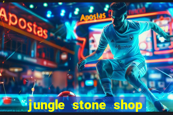 jungle stone shop reclame aqui