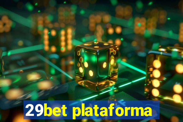 29bet plataforma