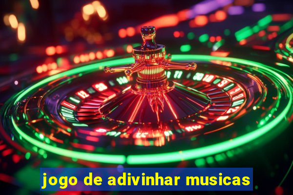 jogo de adivinhar musicas