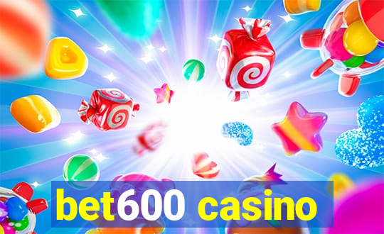 bet600 casino