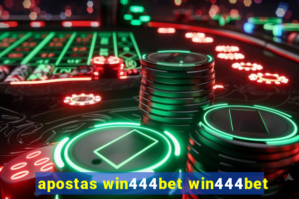 apostas win444bet win444bet