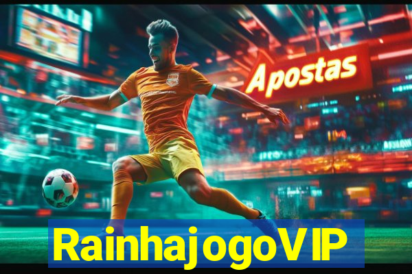 RainhajogoVIP