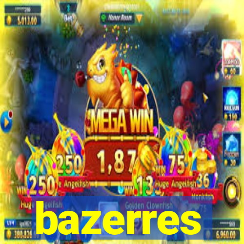 bazerres