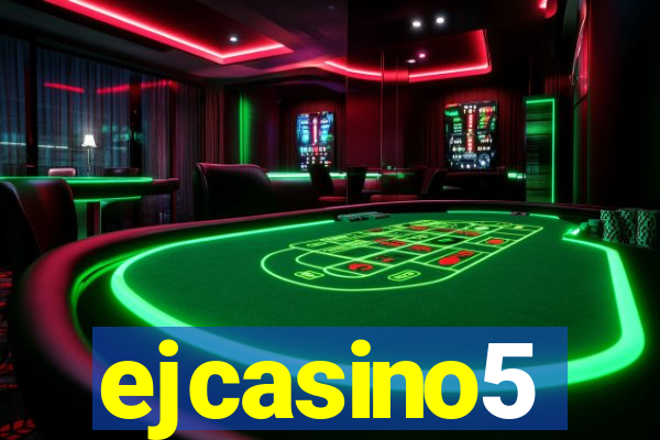 ejcasino5