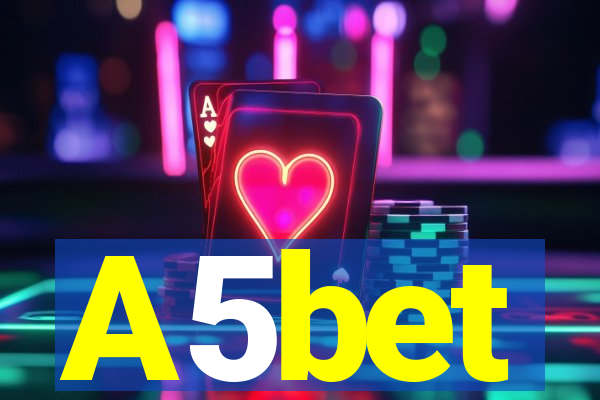 A5bet