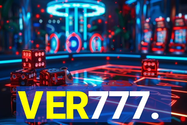 VER777.