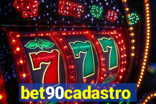 bet90cadastro