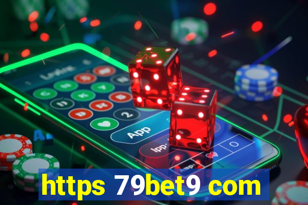 https 79bet9 com