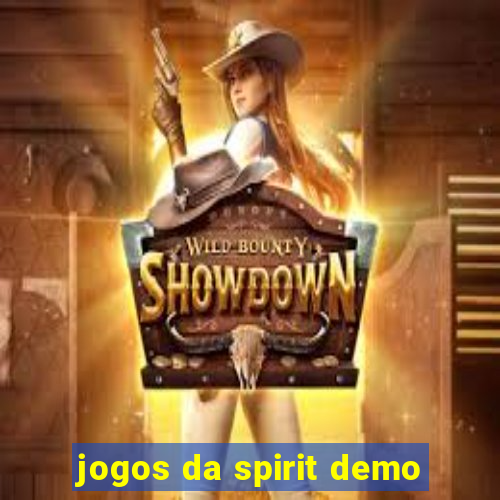 jogos da spirit demo