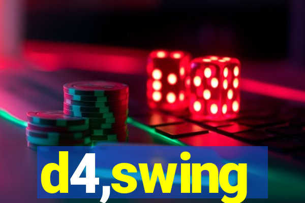 d4,swing