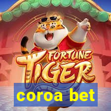 coroa bet