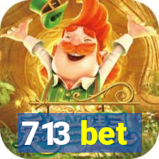 713 bet