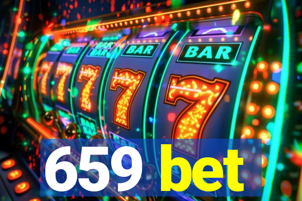 659 bet