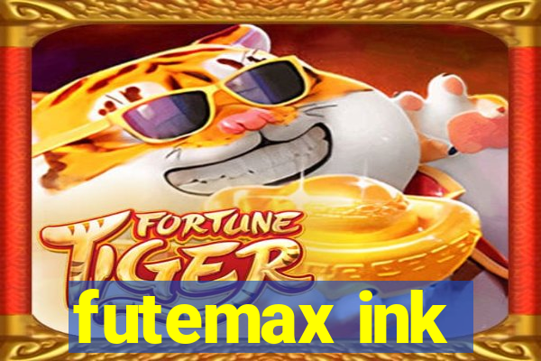 futemax ink