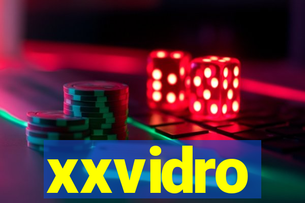 xxvidro