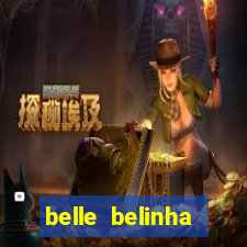 belle belinha privacy vazou