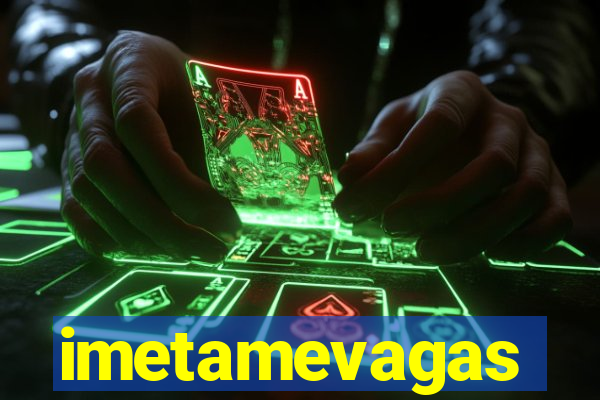 imetamevagas