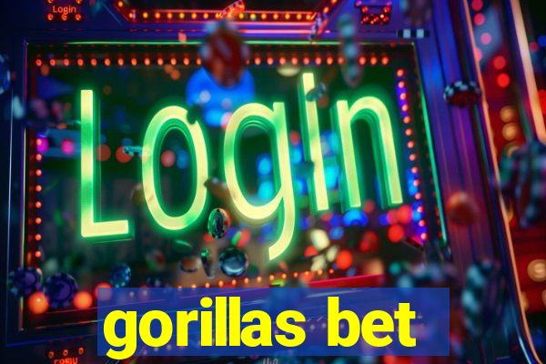 gorillas bet