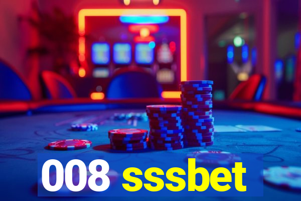 008 sssbet