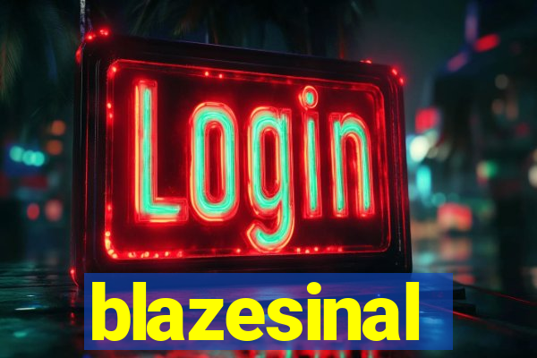 blazesinal