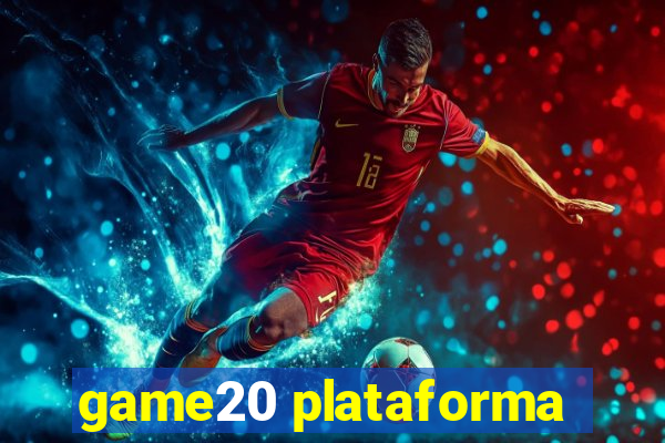 game20 plataforma