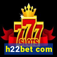 h22bet com