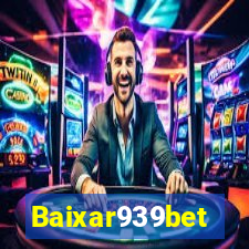 Baixar939bet