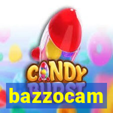 bazzocam