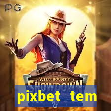 pixbet tem pagamento antecipado