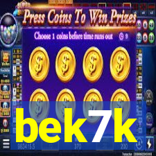 bek7k