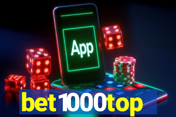 bet1000top