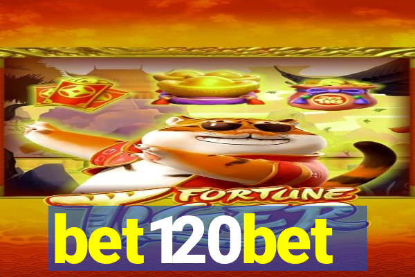 bet120bet