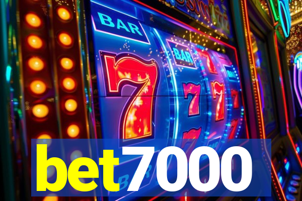 bet7000