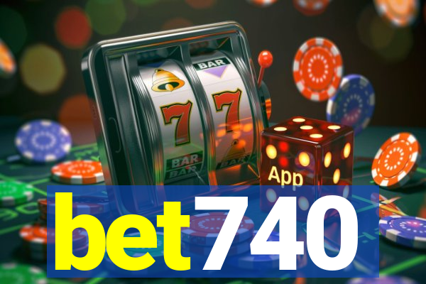 bet740