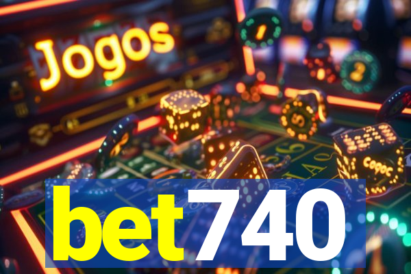 bet740