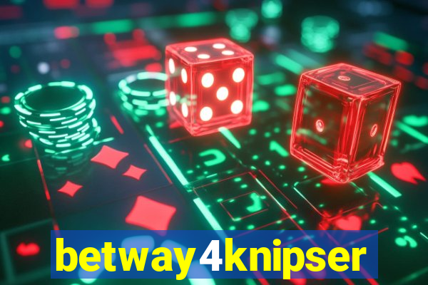 betway4knipser