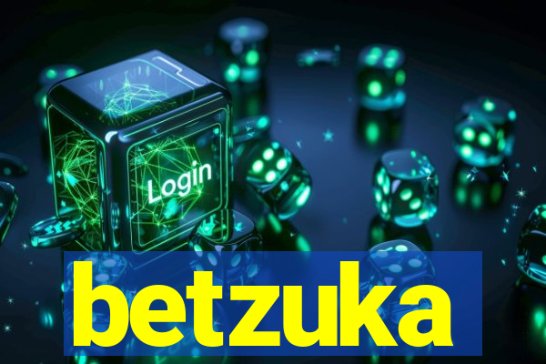 betzuka