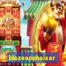 blazeappbaixar