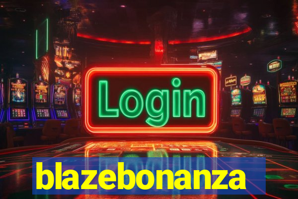 blazebonanza