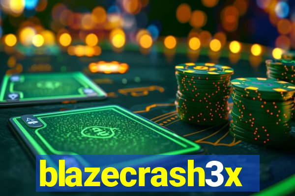 blazecrash3x