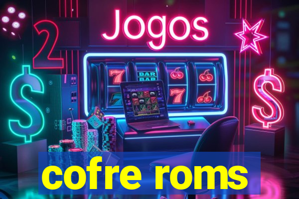 cofre roms