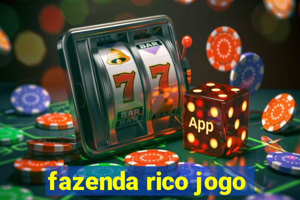 fazenda rico jogo