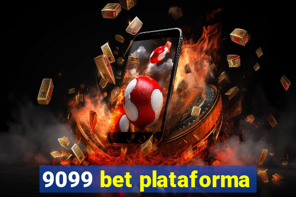 9099 bet plataforma