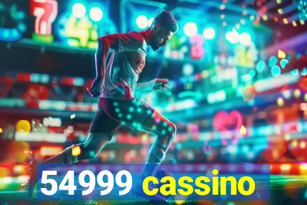 54999 cassino