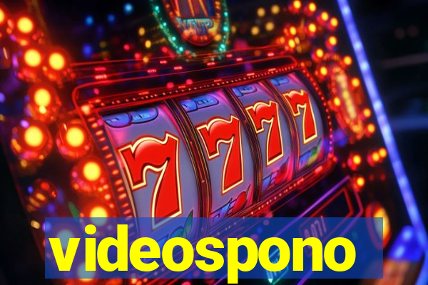 videospono