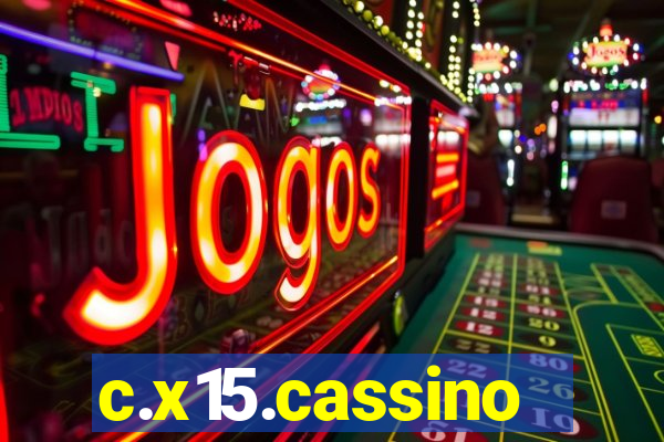 c.x15.cassino